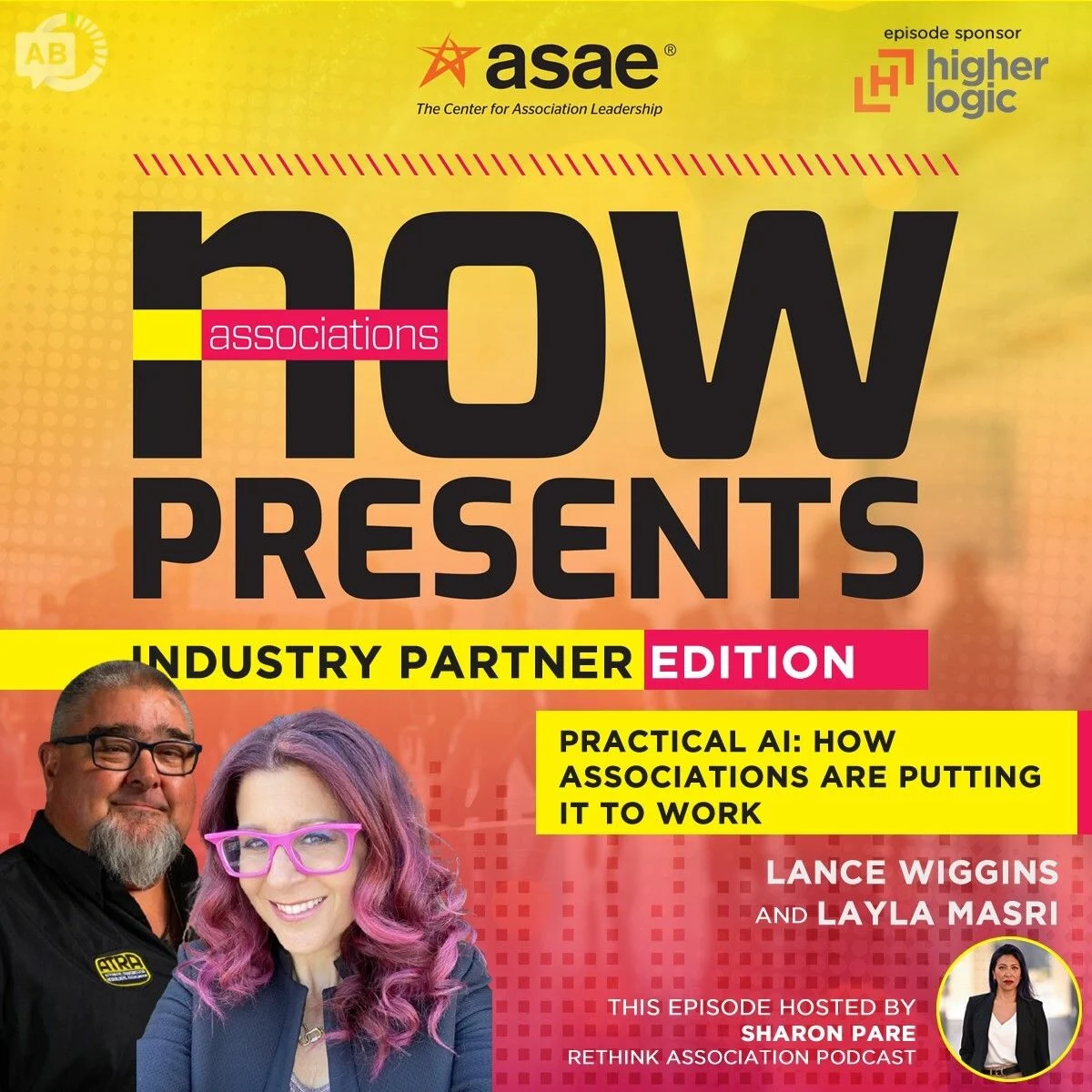ASAE Associations Now Presents podcast cover: Practical AI